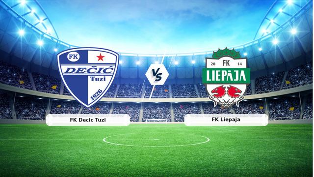 CANLI | FK Decic Tuzi – FK Liepaja maç anlatımı! Maç ne zaman? Saat kaçta ve hangi kanalda? – 15 Temmuz 2026